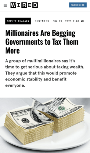 Millionaires Are Begging Governments to Tax Them More