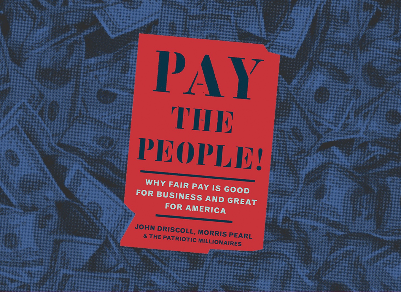 Our Work - Patriotic Millionaires