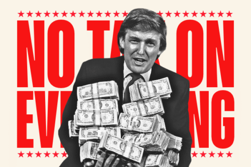No Tax on Everything Trump Tax