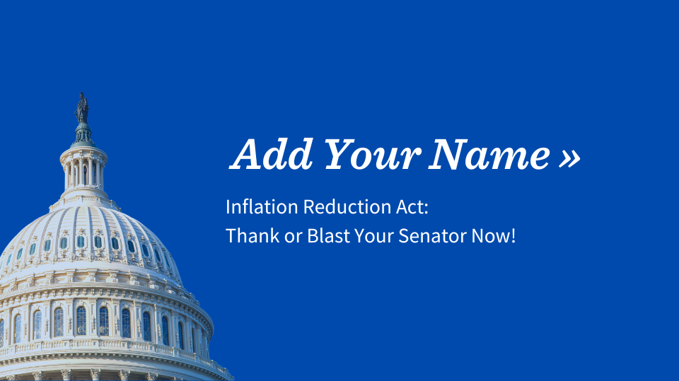 inflation-reduction-act-thank-or-blast-your-senator-now
