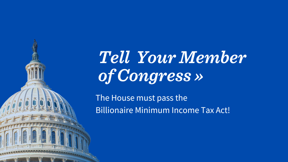 Tell Congress: Pass the Billionaire Minimum Income Tax!